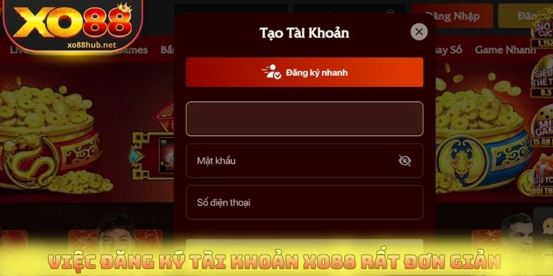Việc đăng ký tài khoản Xo88 rất đơn giản